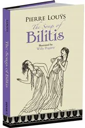 Book cover of The Songs of Bilitis by Pierre Louÿs