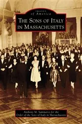 Book cover of The Sons of Italy in Massachusetts by Unknown