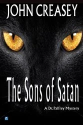 Book cover of The Sons of Satan by John Creasey