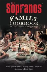 Book cover of The Sopranos Family Cookbook by Artie Bucco