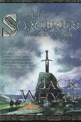 Book cover of The Sorcerer: Metamorphosis by Jack Whyte