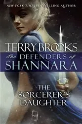 Book cover of The Sorcerer's Daughter by Terry Brooks