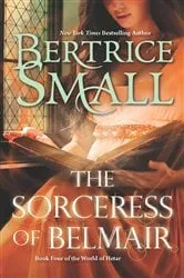 Book cover of The Sorceress of Belmair by Bertrice Small