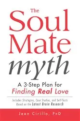 Book cover of The Soul Mate Myth by Jean Cirillo