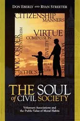 Book cover of The Soul of Civil Society by Don Eberly