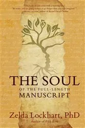 Book cover of The Soul of the Full-Length Manuscript by Unknown