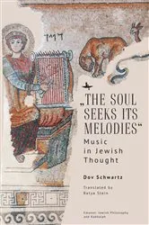 Book cover of “The Soul Seeks Its Melodies” by Dov Schwartz