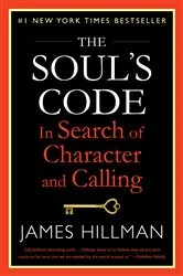 Book cover of The Soul's Code by James Hillman
