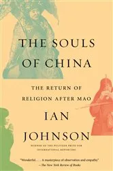 Book cover of The Souls of China by Ian Johnson