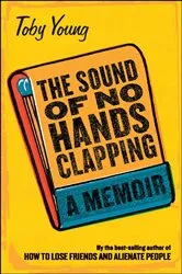 Book cover of The Sound of No Hands Clapping by Unknown