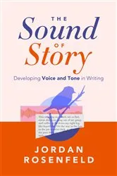 Book cover of The Sound of Story by Jordan Rosenfeld