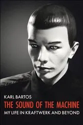 Book cover of The Sound Of The Machine (2nd ed.) by Unknown