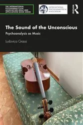 Book cover of The Sound of the Unconscious by Ludovica Grassi