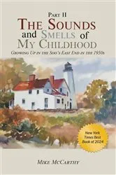 Book cover of The Sounds and Smells of My Childhood II by Mike McCarthy