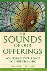 Book cover of The Sounds of Our Offerings by Charlotte Kroeker
