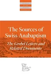 Book cover of The Sources Of Swiss Anabaptism by Leland Harder