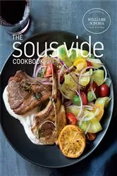 Book cover of The Sous Vide Cookbook by The Williams-Sonoma Test Kitchen