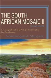 Book cover of The South African Mosaic II (2nd ed.) by Nomazengele A. Mangaliso