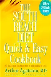 Book cover of The South Beach Diet Quick and Easy Cookbook by Arthur Agatston