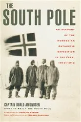 Book cover of The South Pole by Captain Roald Amundsen