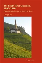 Book cover of The South Tyrol Question, 1866–2010 by Helen Chambers