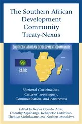 Book cover of The Southern African Development Community Treaty-Nexus by Korwa Gombe Adar