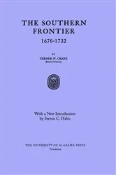 Book cover of The Southern Frontier 1670-1732 by Verner Crane
