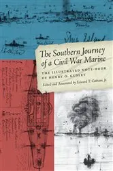 Book cover of The Southern Journey of a Civil War Marine by Edward T. Cotham