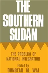 Book cover of The Southern Sudan by Dunstan M. Wai