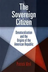 Book cover of The Sovereign Citizen by Patrick Weil