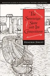 Book cover of The Sovereign State and Its Competitors by Hendrik Spruyt