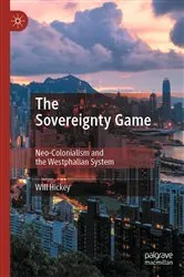 Book cover of The Sovereignty Game by Will Hickey