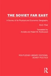 Book cover of The Soviet Far East by Erich Thiel