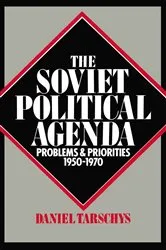 Book cover of The Soviet Political Agenda by D. Tarschys