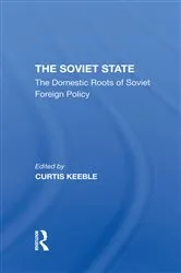 Book cover of The Soviet State by Sir Curtis Keeble