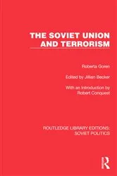 Book cover of The Soviet Union and Terrorism by Roberta Goren