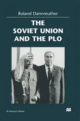 Book cover of The Soviet Union and the PLO by Roland Dannreuther