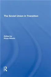 Book cover of The Soviet Union In Transition by Kinya Niiseki