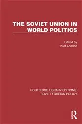 Book cover of The Soviet Union in World Politics by Geoffrey Roberts