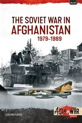 Book cover of The Soviet War in Afghanistan 1979-1989 by Ilya Milyukov