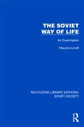 Book cover of The Soviet Way of Life by Maurice Lovell