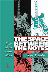 Book cover of The Space Between the Notes by Sheila Whiteley