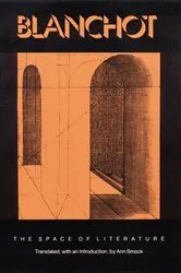 Book cover of The Space of Literature by Maurice Blanchot