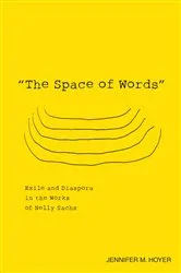 Book cover of The Space of Words by Jennifer M Hoyer