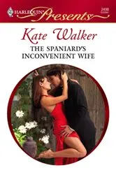Book cover of The Spaniard's Inconvenient Wife by Kate Walker
