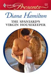 Book cover of The Spaniard's Virgin Housekeeper by Diana Hamilton