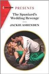 Book cover of The Spaniard's Wedding Revenge by Jackie Ashenden
