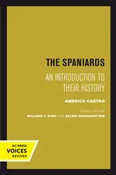 Book cover of The Spaniards by Americo Castro