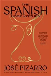 Book cover of The Spanish Home Kitchen by José Pizarro