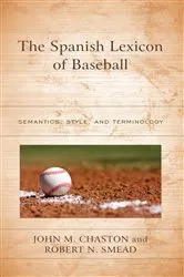 Book cover of The Spanish Lexicon of Baseball by Unknown